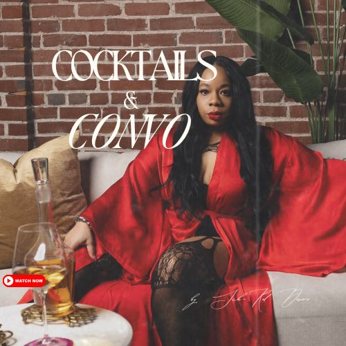 Cocktails & Convo SDesirebrand